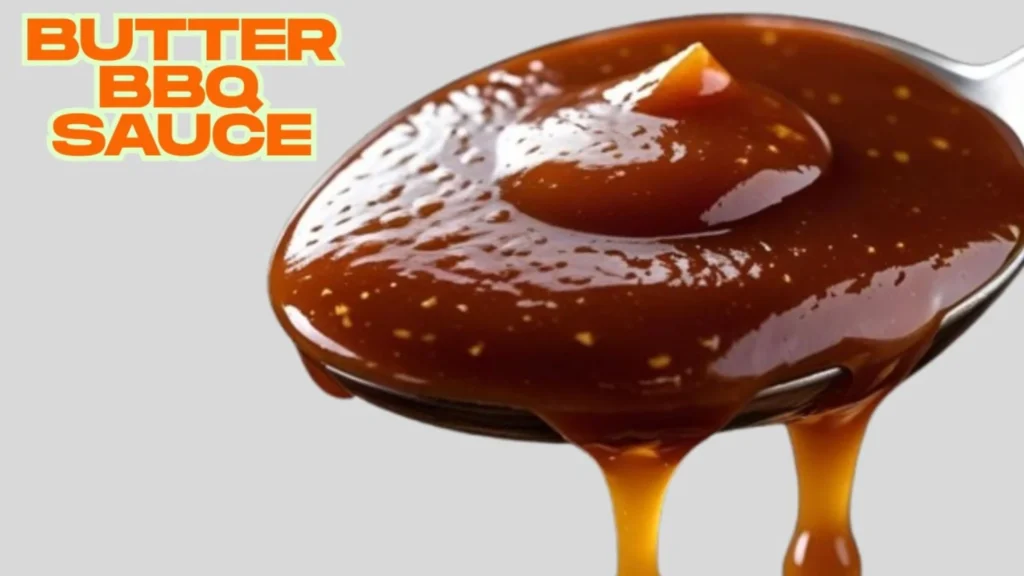 Butter BBQ Sauce
