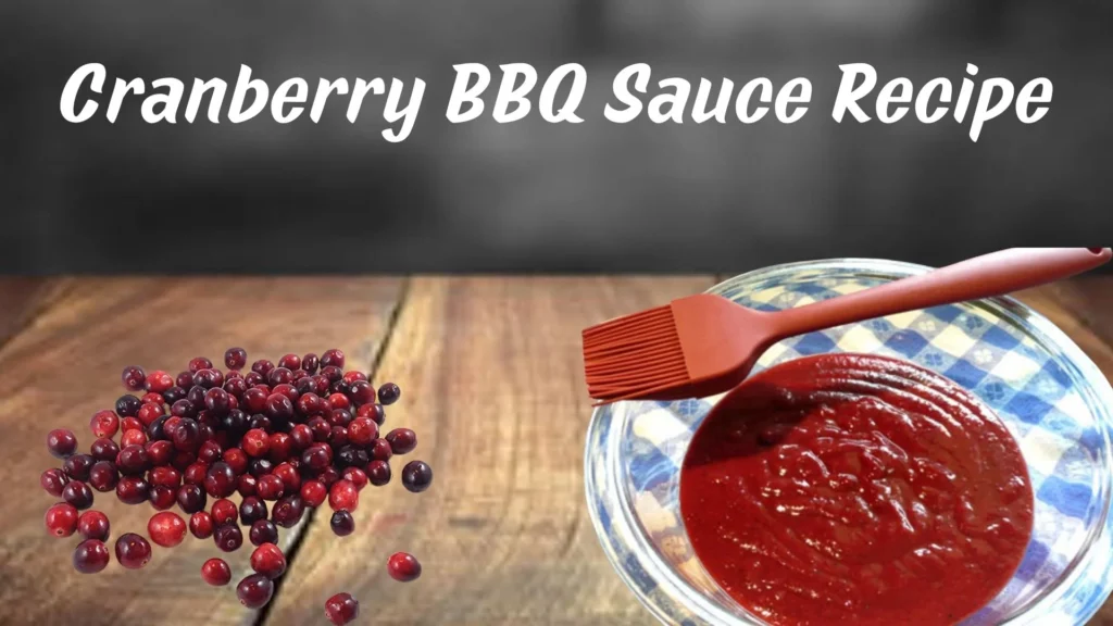 Cranberry BBQ Sauce Recipe