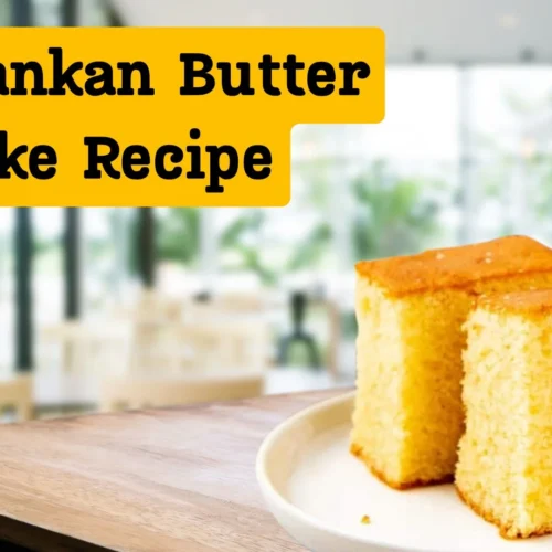 Sri Lankan Butter Cake Recipe