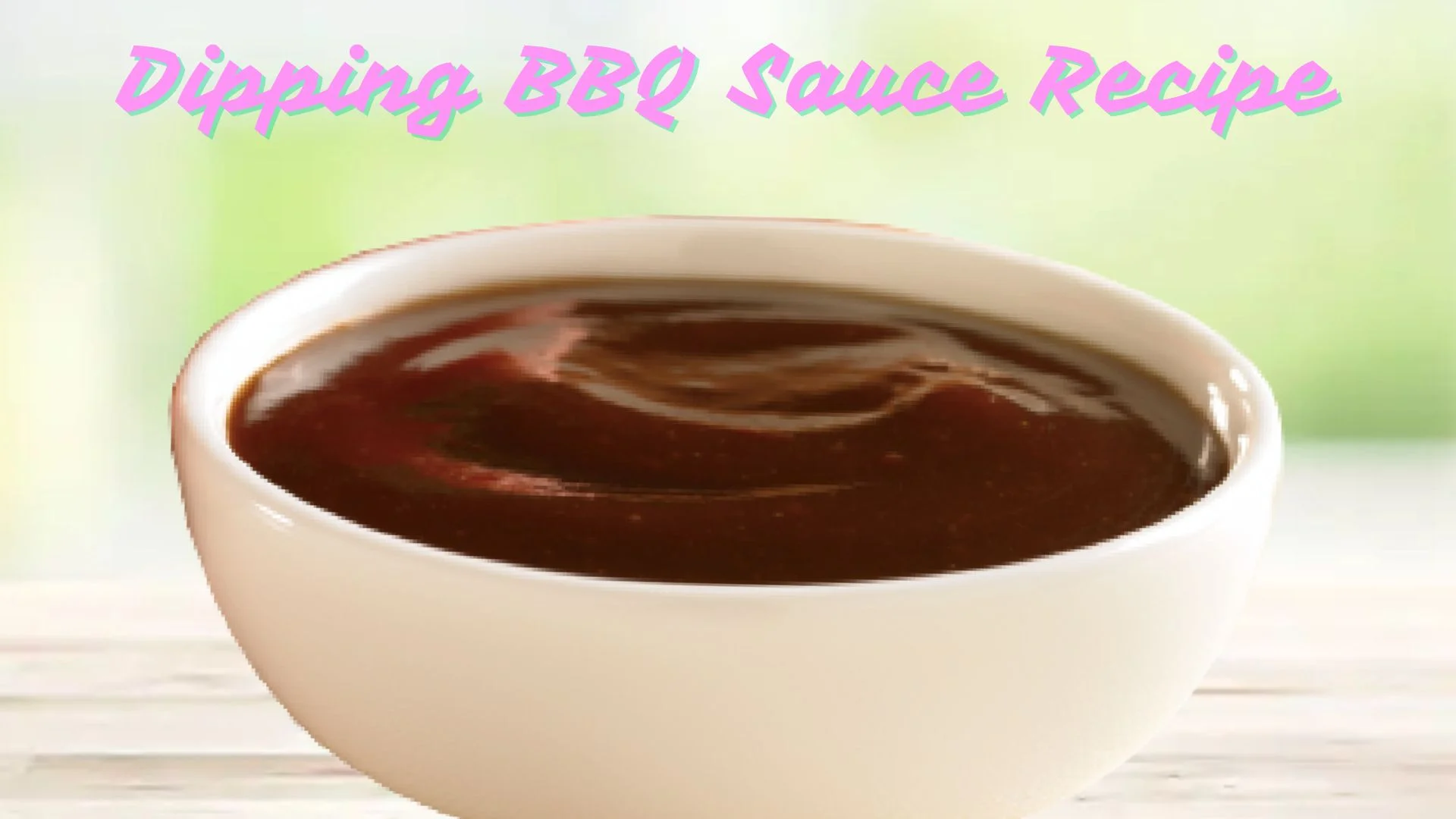 Dipping BBQ Sauce Recipe