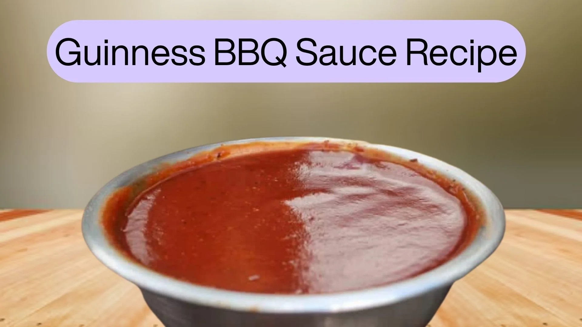 Guinness BBQ Sauce Recipe