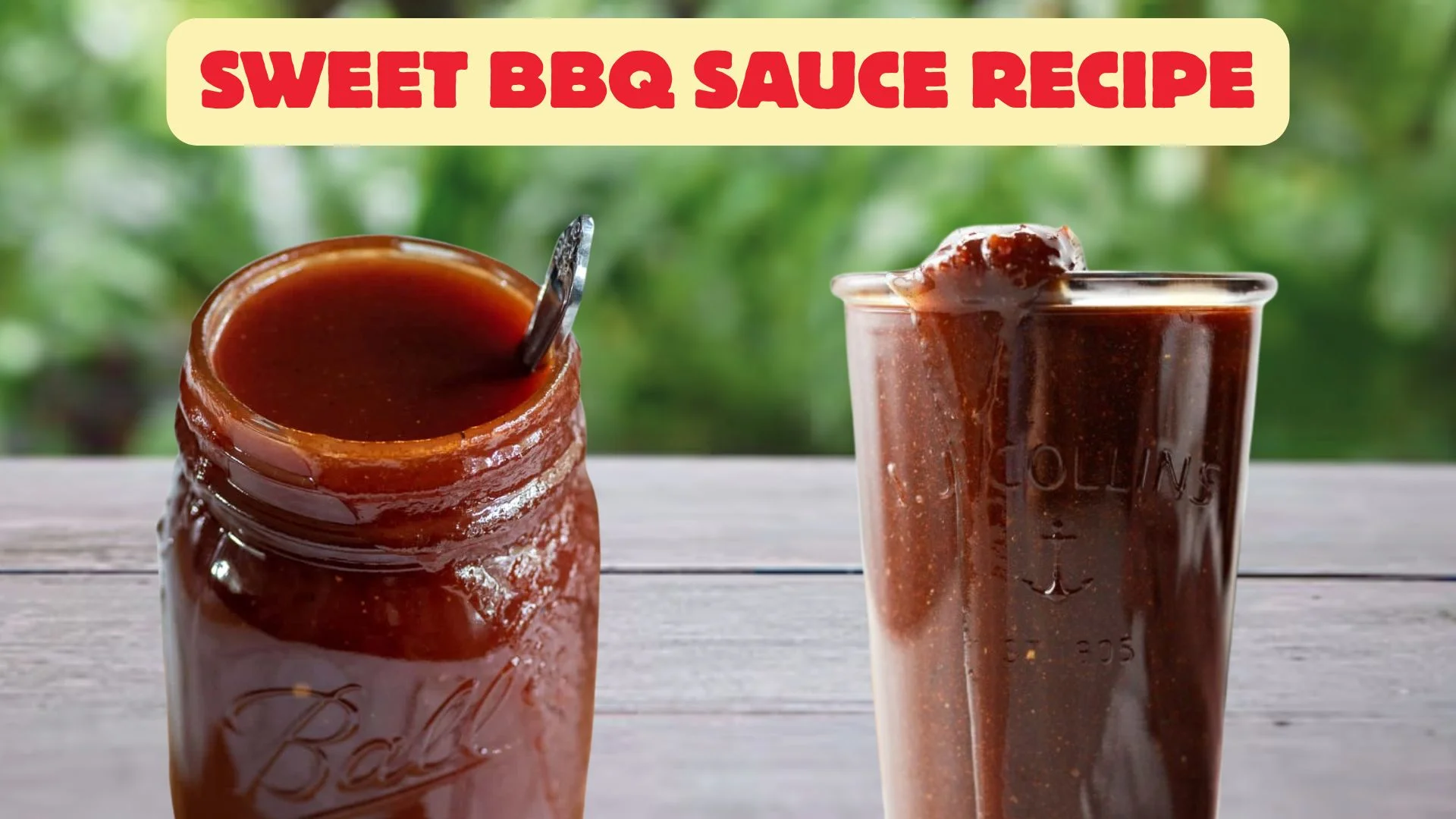Sweet BBQ Sauce Recipe