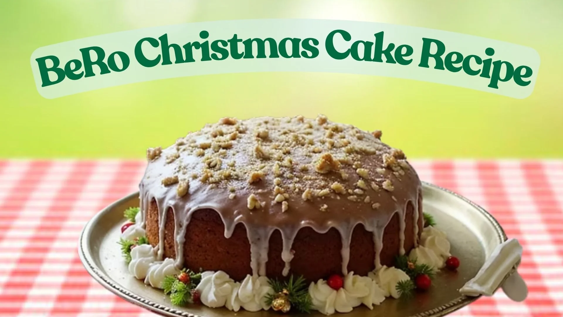 BeRo Christmas Cake Recipe