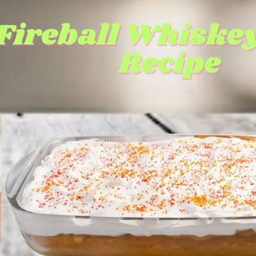 Fireball Whiskey Cake Recipe