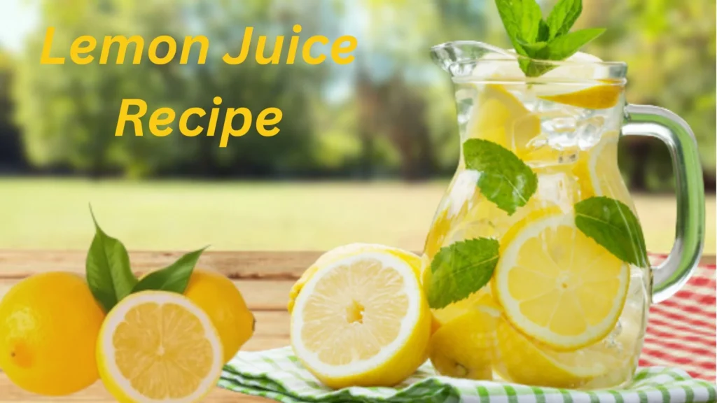 Lemon Juice Recipe