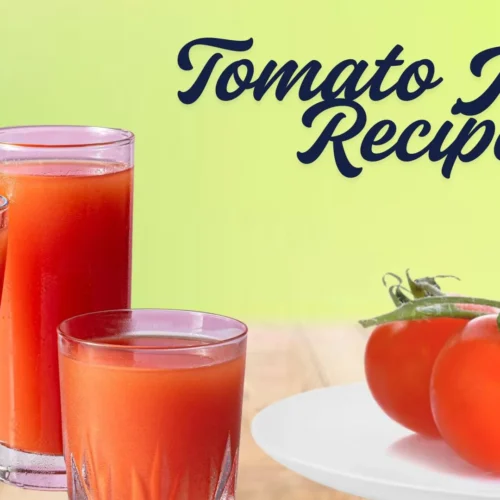 Tomato Juice Recipe